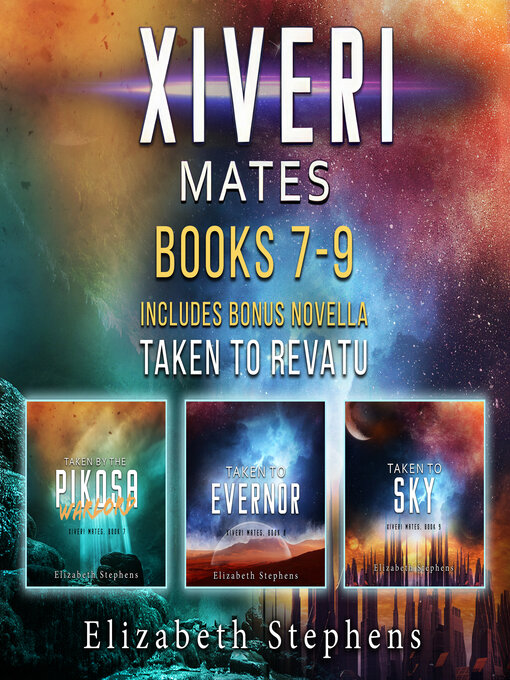 Title details for Xiveri Mates by Elizabeth Stephens - Wait list